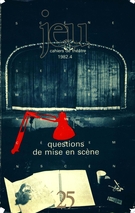 Cover of Questions de mise en scène, Number 25 (4), 1982, pp. 5-294, Jeu
