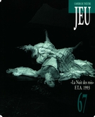 Cover of « La Nuit des rois », Number 67, 1993, pp. 5-208, Jeu