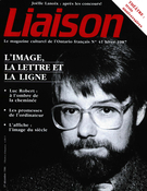 Cover of L’image, la lettre et la ligne, Number 41, Winter 1986–1987, pp. 3-64, Liaison