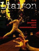 Cover of Des jeunes aux commandes, Number 99, November 1998, pp. 5-42, Liaison