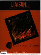 Cover of L’art au féminin, Number 122, Spring 2004, pp. 5-54, Liaison