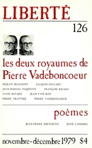 Cover of Les deux royaumes de Pierre Vadeboncoeur, Volume 21, Number 6 (126), November–December 1979, pp. 3-144, Liberté