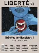Cover for issue 'Brèches antifascistes I. Sortir de la torpeur' of the journal 'Liberté'