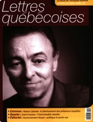 Cover of Number 132, Winter 2008, pp. 3-72, Lettres québécoises