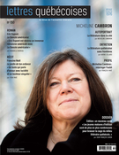 Cover of Number 150, Summer 2013, pp. 3-72, Lettres québécoises
