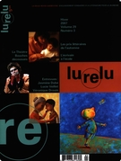 Cover of Volume 29, Number 3, Winter 2007, pp. 4-102, Lurelu