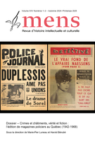 Cover for issue 'Crimes et châtiments, vérité et fiction : l’édition de magazines policiers au Québec (1942-1968)' of the journal 'Mens'