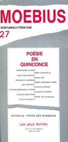Cover of Poésie en quinconce, Number 27, Winter 1985, pp. 3-134, Moebius