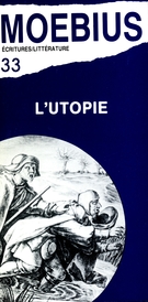 Cover of L’utopie, Number 33, Summer 1987, pp. 1-148, Moebius