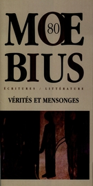 Cover of Vérités et mensonges, Number 80, Spring 1999, pp. 5-159, Moebius