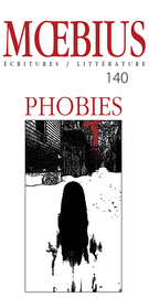 Cover of Phobies, Number 140, February 2014, pp. 5-176, Moebius