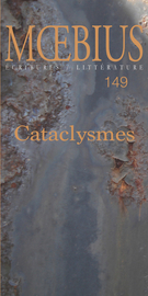 Cover of Cataclysmes, Number 149, April 2016, pp. 5-151, Moebius