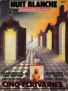 Cover of Cinq écrivaines : Francine Noël, Julia Kristeva, Louise Vandelac, Marguerite Duras et Anne Delbée, Number 18, April–May 1985, pp. 2-79, Nuit blanche, le magazine du livre