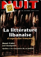Cover of Littérature libanaise, Number 88, Fall 2002, pp. 2-64, Nuit blanche
