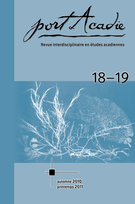 Cover of Number 18-19, Fall 2010, Spring 2011, pp. 7-218, Port Acadie