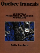 Cover of Le nouveau programme de français au primaire, Number 33, March 1979, pp. 2-76, Québec français