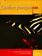 Cover of Le théâtre québécois contemporain, Number 146, Summer 2007, pp. 1-112, Québec français