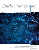 Cover of La nouvelle québécoise, Number 160, Winter 2011, pp. 1-102, Québec français
