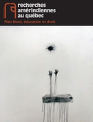 Cover of Plan nord, éducation et droit, Volume 41, Number 1, 2011, pp. 3-133, Recherches amérindiennes au Québec