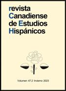 Cover for issue 'Volume 47, Number 2, Winter 2023' of the journal 'Revista Canadiense de Estudios Hispánicos'