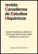Cover for issue 'Nuevas tendencias, géneros y lenguajes gráficos del cómic español en el siglo XXI' of the journal 'Revista Canadiense de Estudios Hispánicos'