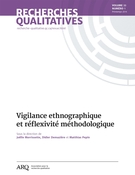 Cover of Vigilance ethnographique et réflexivité méthodologique, Volume 33, Number 1, Spring 2014, pp. 1-210, Recherches qualitatives