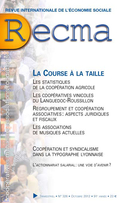 Cover of La course à la taille, Number 326, October 2012, pp. 4-108, Revue internationale de l'économie sociale