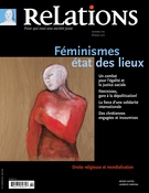 Cover of Féminismes : état des lieux, Number 762, January–February 2013, pp. 3-42, Relations