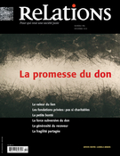 Cover of La promesse du don, Number 769, December 2013, pp. 3-42, Relations