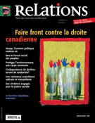 Cover of Faire front contre la droite canadienne, Number 772, May–June 2014, pp. 3-46, Relations