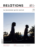Cover of La jeunesse qu’on exclut, Number 815, Winter 2021–2022, pp. 5-74, Relations
