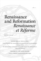 Cover for issue 'Numéro spécial : La représentation des communautés protestantes face aux pouvoirs politiques (xvie–xviie siècle)' of the journal 'Renaissance and Reformation / Renaissance et Réforme'