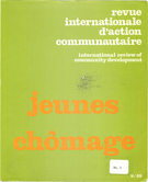 Cover of Le chômage et les jeunes, Number 8 (48), Fall 1982, pp. 3-207, International Review of Community Development / Revue internationale d’action communautaire