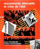Cover of Mouvements alternatifs et crise de l’État, Number 10 (50), Fall 1983, pp. 3-182, International Review of Community Development / Revue internationale d’action communautaire