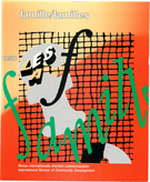Cover of Famille/familles, Number 18 (58), Fall 1987, pp. 3-206, International Review of Community Development / Revue internationale d’action communautaire