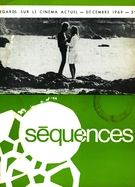 Cover of Regards sur le cinéma actuel II, Number 59, December 1969, pp. 2-72, Séquences