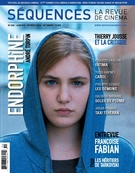 Cover of Endorphine André Turpin, Number 300, January 2016, pp. 2-55, Séquences : la revue de cinéma