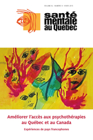 Cover of Améliorer l’accès aux psychothérapies au Québec et au Canada, Volume 40, Number 4, Winter 2015, pp. 7-241, Santé mentale au Québec