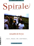 Cover of Actualité de Ferron, Number 196, May–June 2004, pp. 3-57, Spirale