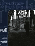 Cover of La chanson, sa critique, Number 217, November–December 2007, pp. 2-48, Spirale