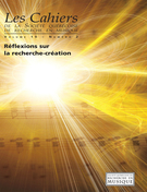 Cover of Réflexions sur la recherche-création, Volume 10, Number 2, October 2009, pp. 7-71, Les Cahiers de la Société québécoise de recherche en musique