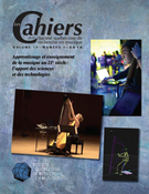Cover of Apprentissage et enseignement de la musique au 21<sup>e</sup> siècle : l’apport des sciences et des technologies, Volume 17, Number 1, Spring 2016, pp. 7-95, Les Cahiers de la Société québécoise de recherche en musique