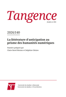 Cover for issue 'La littérature d’anticipation au prisme des humanités numériques' of the journal 'Tangence'