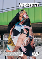 Cover of L’art en interaction avec le territoire, Volume 66, Number 262, Spring 2021, pp. 2-94, Vie des arts