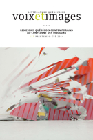 Cover of Les essais québécois contemporains au confluent des discours, Volume 39, Number 3 (117), Spring–Summer 2014, pp. 7-147, Voix et Images
