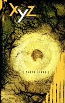 Cover of Number 92, Winter 2007, pp. 5-98, XYZ. La revue de la nouvelle