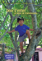 Couverture de Désir d'enfant et désir de transmission, Volume 41, numéro 2, 2017, p. 9-304, Anthropologie et Sociétés