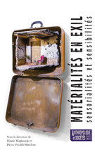 Couverture du numéro 'Matérialités en exil : sensorialités et sensibilités' de la revue 'Anthropologie et Sociétés'