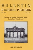 Couverture de Histoires du monde : Allemagne, Japon, Italie, États-Unis, France, Volume 4, numéro 4, été 1996, p. 3-106, Bulletin d'histoire politique