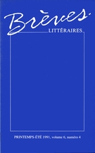 Couverture de Volume 6, numéro 4, printemps–été 1991, p. 9-56, Brèves littéraires